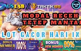 Slot Gacor Hari Ini Ratu Slot Receh Gacor Max Deposit